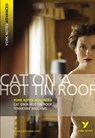 Cat on a Hot Tin Roof (York Notes Advanced) English Literature Study Guide - for 2025, 2026 exams - T. Williams - 9781405861816