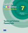 Exploring Science : How Science Works Year 7 Teacher and Technician Planning Guide - Mark Levesley ; Penny Johnson ; Steve Gray - 9781405892483