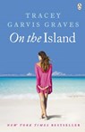 On The Island - Tracey Garvis Graves - 9781405910224