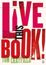 Live This Book - Tom Chatfield - 9781405919364
