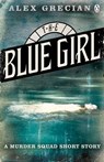 The Blue Girl - Alex Grecian - 9781405919951