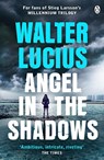 Angel in the Shadows - Walter Lucius - 9781405921435