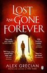 Lost and Gone Forever - Alex Grecian - 9781405922364