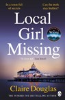 Local Girl Missing - Claire Douglas - 9781405926393