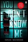 You Don't Know Me - Imran Mahmood - 9781405927352