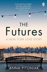 The Futures - Anna Pitoniak - 9781405927475