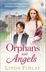 Orphans and Angels - Linda Finlay - 9781405928779