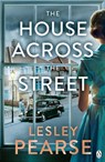 The House Across the Street - Lesley Pearse - 9781405935371
