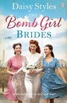 The Bomb Girl Brides - Daisy Styles - 9781405936187