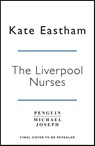 The Liverpool Nightingales - Kate Eastham - 9781405936606