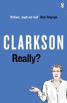 Really? - Jeremy Clarkson - 9781405939072