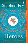 Heroes - Stephen Fry - 9781405940368