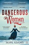Dangerous Women - Hope Adams - 9781405943161