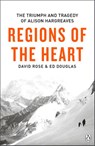 Regions of the Heart - David Rose ; Ed Douglas - 9781405943895
