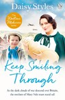 Keep Smiling Through - Daisy Styles - 9781405945219