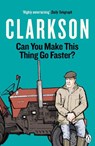 Can You Make This Thing Go Faster? - Jeremy Clarkson - 9781405946513