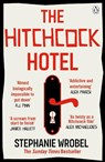 The Hitchcock Hotel - Stephanie Wrobel - 9781405953061