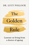 The Golden Rule - Lucy Pollock - 9781405953252