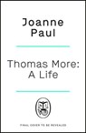 Thomas More - Dr Joanne Paul - 9781405953634