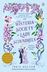 The Wisteria Society of Lady Scoundrels - India Holton - 9781405954945