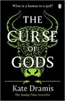 The Curse of Gods - Kate Dramis - 9781405956079