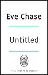 The Midnight Hour - Eve Chase - 9781405956154