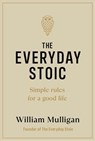 The Everyday Stoic - William Mulligan - 9781405956871