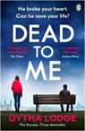 Dead to Me - Gytha Lodge - 9781405957069