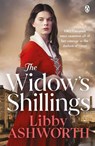 The Widow’s Shillings - Libby Ashworth - 9781405962063