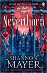 Neverthorn - Shannon Mayer - 9781405967259