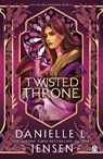 The Twisted Throne - Danielle L. Jensen - 9781405968928