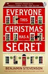 Everyone This Christmas Has A Secret - Benjamin Stevenson - 9781405970174