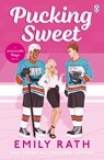 Pucking Sweet - Emily Rath - 9781405971430