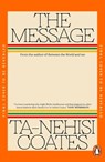 The Message - Ta-Nehisi Coates - 9781405971812