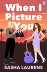 When I Picture You - Sasha Laurens - 9781405973779