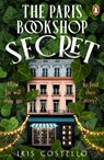 The Paris Bookshop Secret - Iris Costello - 9781405974615