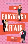 The Bodyguard Affair - Amy Lea - 9781405976633