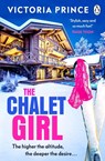 The Chalet Girl - Victoria Prince - 9781405982542
