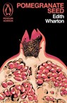Pomegranate Seed and Other Ghostly Tales - Edith Wharton - 9781405986144