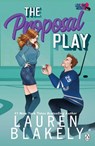 The Proposal Play - Lauren Blakely - 9781405989732