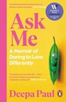 Ask Me - Deepa Paul - 9781405993654