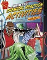 Super Cool Chemical Reaction Activities with Max Axiom - BISKUP,  Agnieszka - 9781406293272