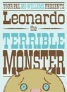 Leonardo the Terrible Monster - Mo Willems - 9781406312157