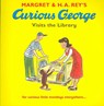 Curious George Visits the Library - Margret Rey ; H. A. Rey - 9781406314076