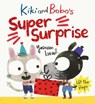 Kiki and Bobo's Super Surprise - Yasmeen Ismail - 9781406361506