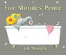 Five Minutes' Peace - Jill Murphy - 9781406361902