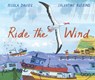 Ride the Wind - Nicola Davies - 9781406379556