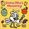 Guess Who's Munching - Smriti Halls - 9781406388848