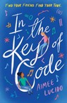 In the Key of Code - Aimee Lucido - 9781406389333