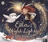 Ella's Night Lights - Lucy Fleming - 9781406394696